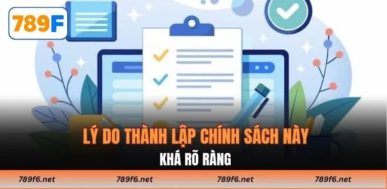 Lý do thành lập chính sách này khá rõ ràng